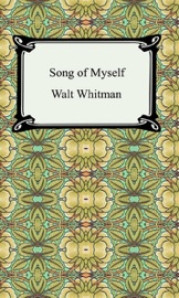 Song of Myself - Walt Whitman
