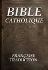 Bible Catholique