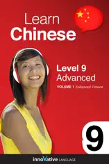 Learn Chinese - Level 9: Advanced (Enhanced Version)