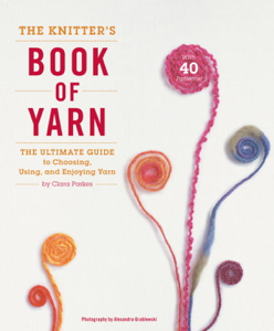 The Knitter's Book of Yarn - Clara Parkes Cover Art