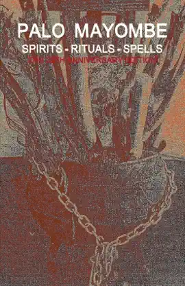 Read: Palo Mayombe: Spirits Book - Rituals - Spells