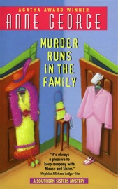 Murder Runs in the Family Anne George
