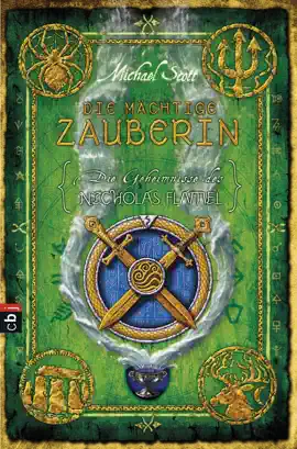 Read: Die Geheimnisse Book des Nicholas Flamel - Die mächtige Zauberin