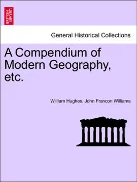 Read: A Compendium of Modern Geography, etc. Book