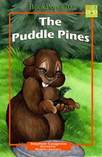 The Puddle Pine by Stephen Edward Cosgrove