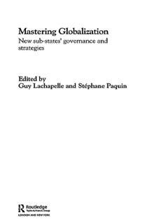 Mastering Globalization by Stéphane Paquin & Guy LaChappelle