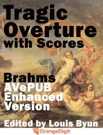Tragic Overture With Scores (Enhanced Edi... - Johannes Brahms & Louis Byun