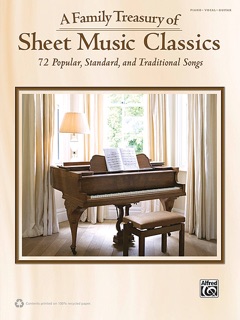 A Family Treasury of Sheet Music Classics by Alfred Music