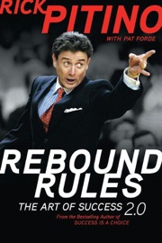 Rebound Rules - Rick Pitino & Pat Forde