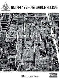 Blink-182 - Neighborhoods (Songbook)