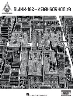 Blink-182 - Neighborhoods (Songbook) by blink-182