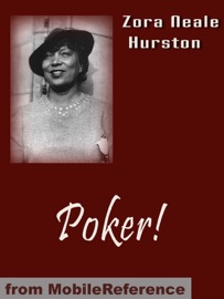 Poker! - Zora Neale Hurston