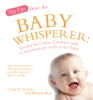 Top Tips from the Baby Whisperer - Melinda Blau & Tracy Hogg