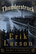 Thunderstruck - Erik Larson Cover Art