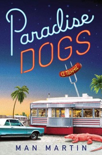 Paradise Dogs by Man Martin