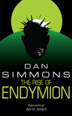 The Rise of Endymion - Dan Simmons