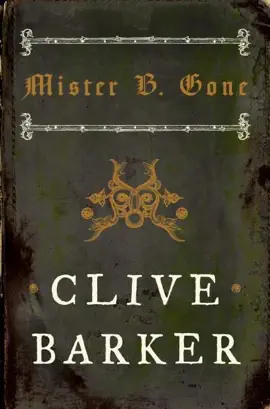 Read: Mister B. Gone Book