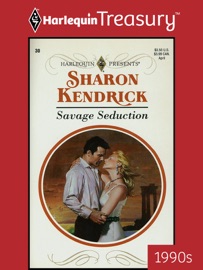 SAVAGE SEDUCTION - Sharon Kendrick