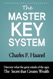 The Master Key System - Charles F. Haanel