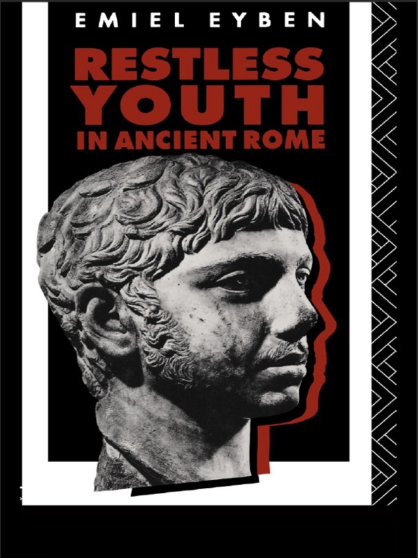 Restless youth in ancient Rome cover