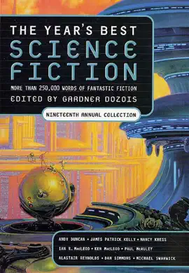Read: The Year's Best Science Book Fiction: Nineteenth Annual Collection