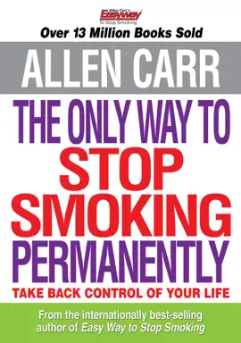 Allen Carr’s The Only Way to Stop Smoking Permanently