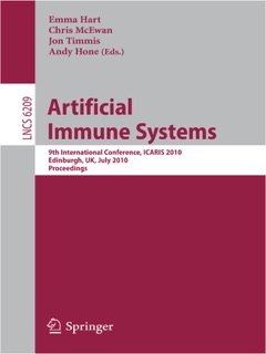 Artificial Immune Systems by Emma Hart, Chris McEwan, Jon Timmis & Andy Hone