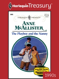 THE PLAYBOY & THE NANNY - Anne McAllister