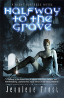 Jeaniene Frost - Halfway to the Grave artwork