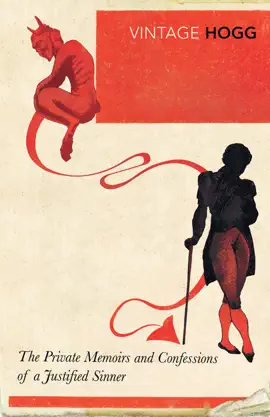 Read: The Private Memoirs and Confessions of a Book Justified Sinner