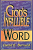 God's Infallible Word - David K. Bernard