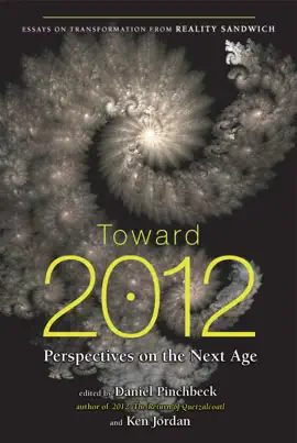 Toward 2012