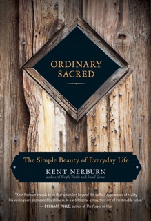 Ordinary Sacred by Kent Nerburn