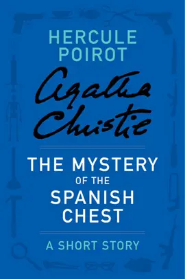Read: Book The Mystery of the Spanish Chest