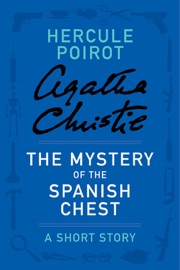 The Mystery of the Spanish Chest - Agatha Christie