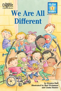 We Are All Different, Level 1 by Kirsten Hall, Linda Hunter & Bari Weissman