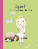 Saga och den magiska stenen - Tuula Pere