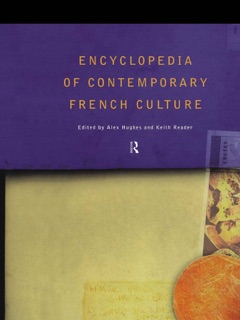 Encyclopedia of Contemporary French Culture by Alexandra Hughes, Alex Hughes, Keith A. Reader & Keith Reader