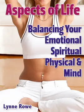 Aspects of Life. Balancing Your Emotional...