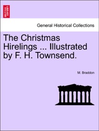 The Christmas Hirelings ... Illustrated by F. H. Townsend.