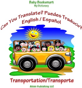 Can You Translate? Puedes Traducir? Transportation/Transporte