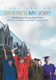 Where's My Job? - Paul Levine