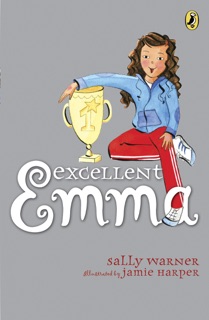 Excellent Emma by Sally Warner & Jamie Harper