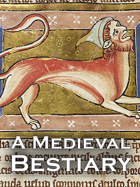 A Medieval Bestiary (Enhanced)
