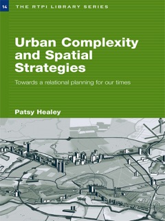 Urban Complexity and Spatial Strategies by Patsy Healey