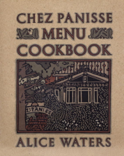 Chez Panisse Menu Cookbook - Alice Waters Cover Art