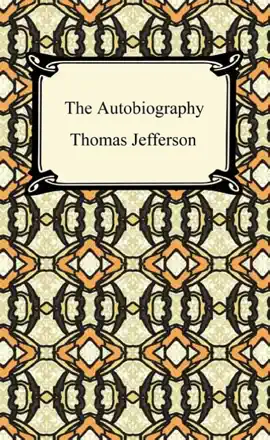 Read: Book The Autobiography of Thomas Jefferson