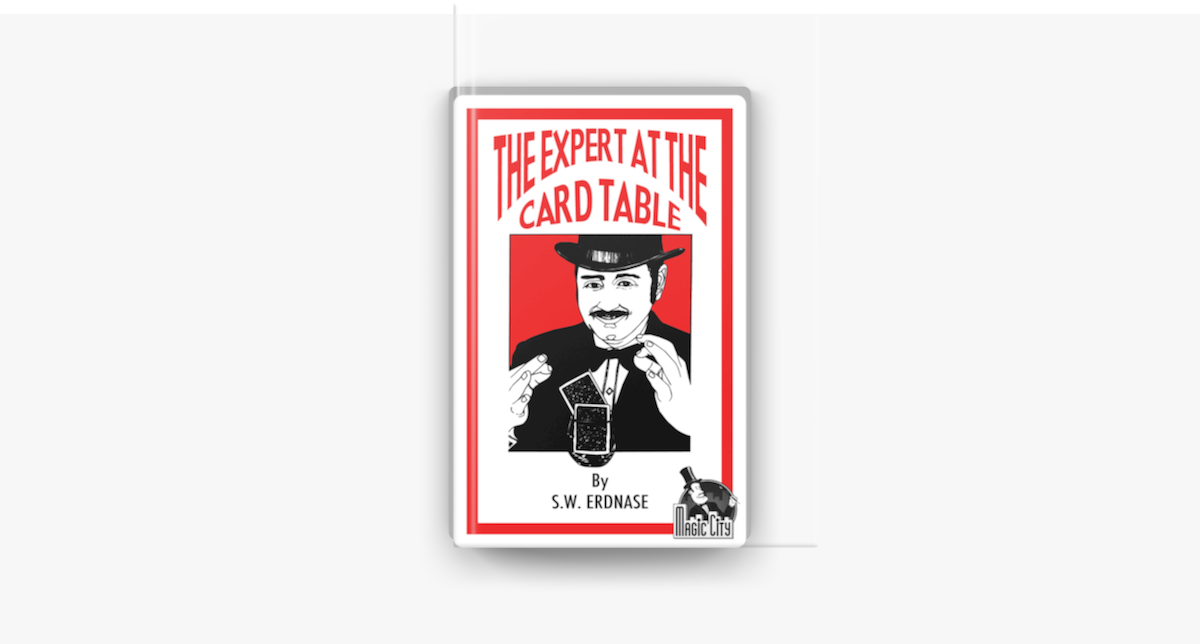 ‎The Expert At the Card Table by S.W. Erdnase on Apple Books