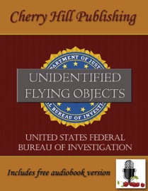 FBI Report on Unidentified Flying Objects - Federal Bureau of Investigation