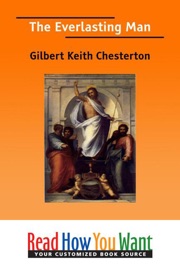 The Everlasting Man - Gilbert Keith Chesterton